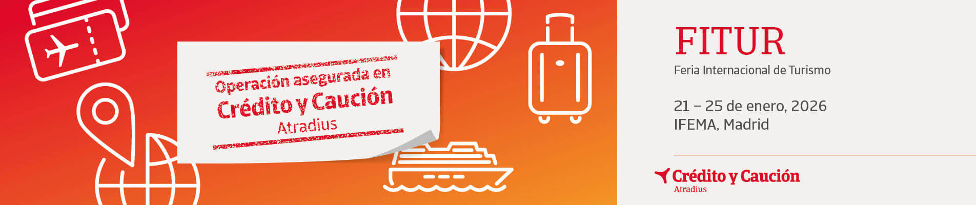 Nueva edición de Fitur 2026, ¡te esperamos en el stand 8A07 de Crédito y Caución en IFEMA!