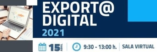 Asiste a un nueva jornada virtual Exporta Digital Sevilla el 15 de abril, ¡te esperamos!